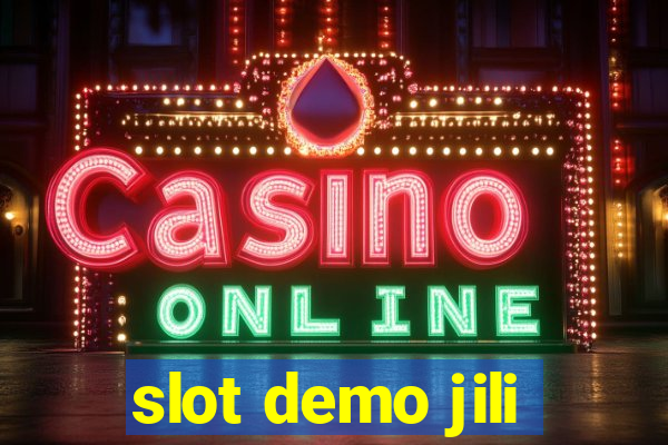 slot demo jili