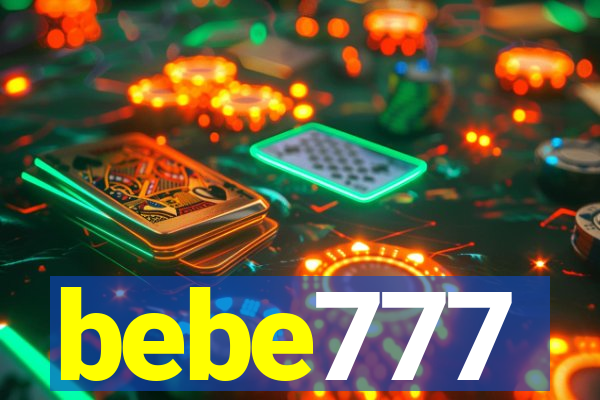 bebe777