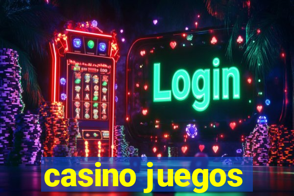 casino juegos