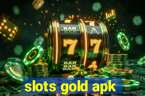 slots gold apk