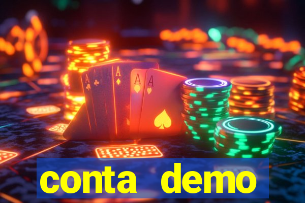 conta demo plataforma slots