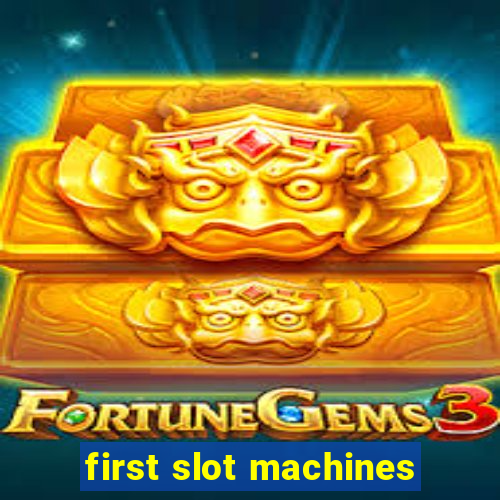 first slot machines