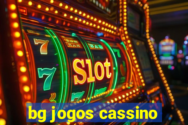 bg jogos cassino