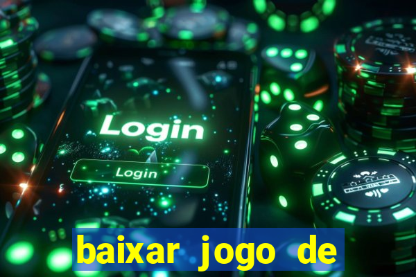 baixar jogo de ca莽a n铆quel