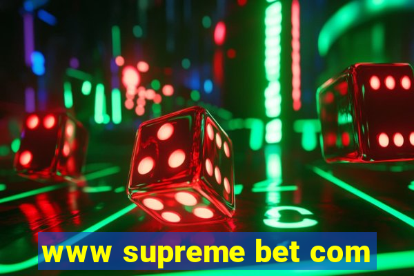 www supreme bet com