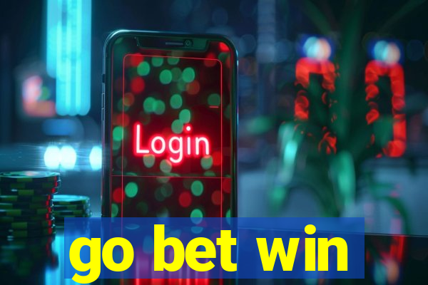 go bet win