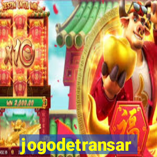 jogodetransar