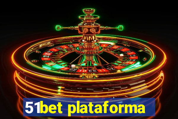 51bet plataforma