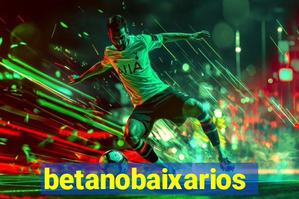 betanobaixarios