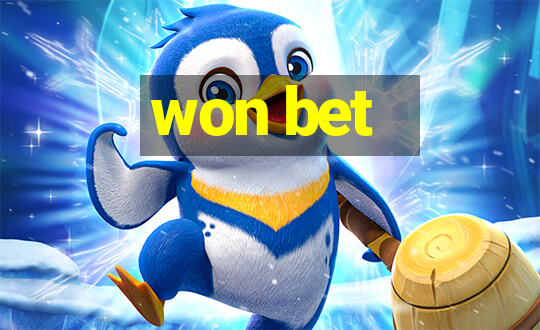 won bet