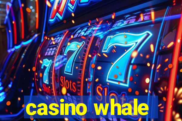 casino whale