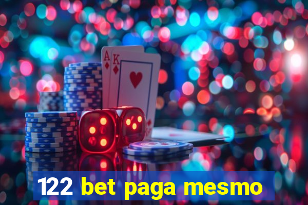 122 bet paga mesmo