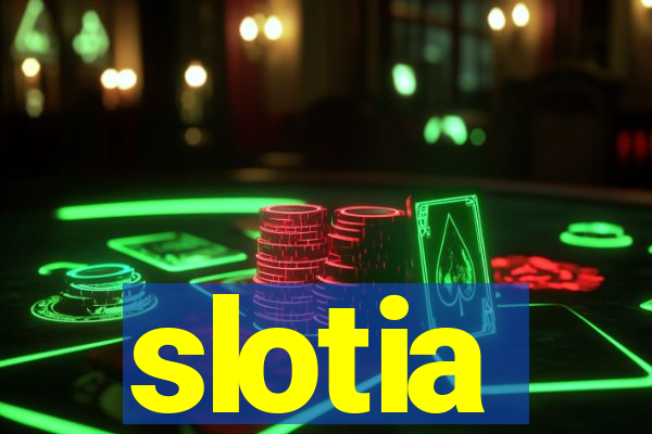 slotia