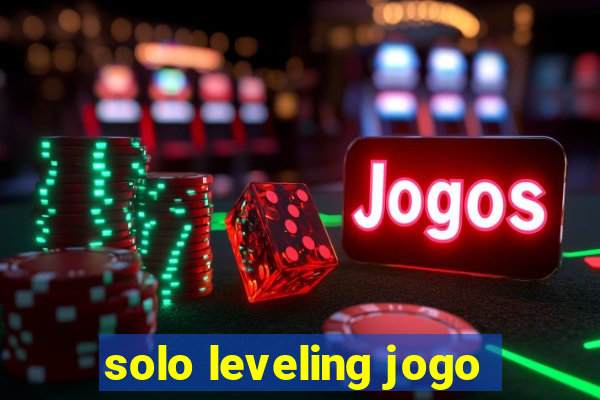 solo leveling jogo