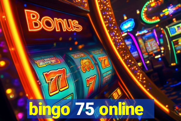 bingo 75 online