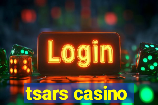 tsars casino