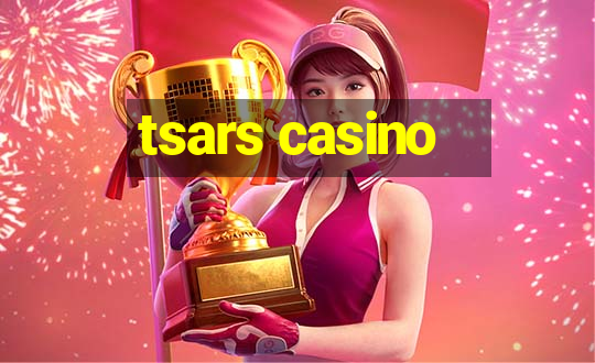 tsars casino