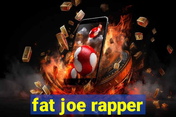 fat joe rapper