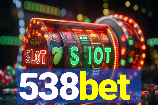 538bet