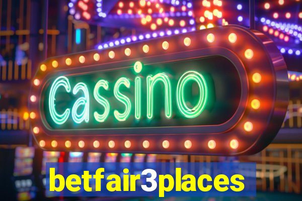 betfair3places