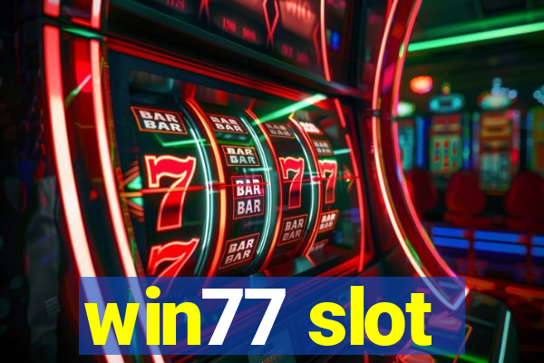 win77 slot