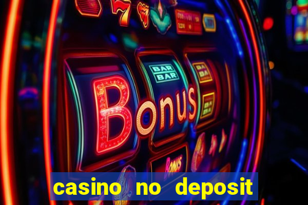 casino no deposit bonus online