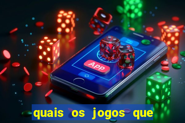 quais os jogos que realmente d?o dinheiro