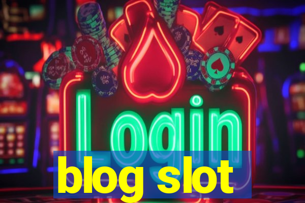 blog slot