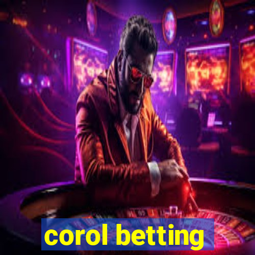 corol betting