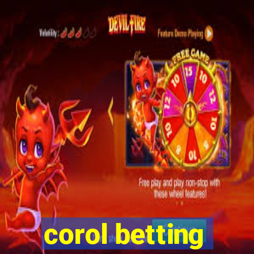 corol betting