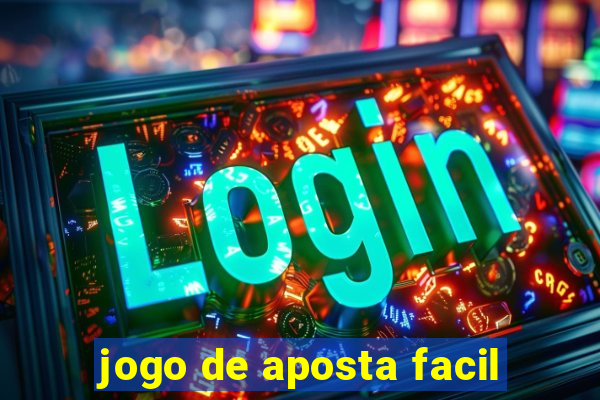 jogo de aposta facil