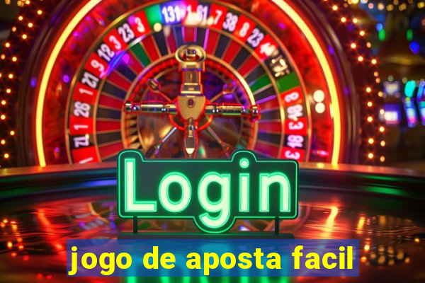 jogo de aposta facil