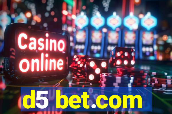 d5 bet.com