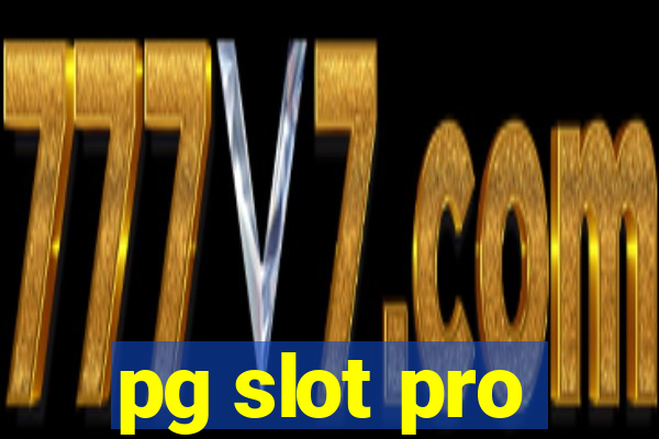 pg slot pro