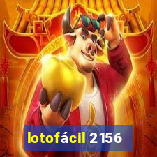 lotofácil 2156