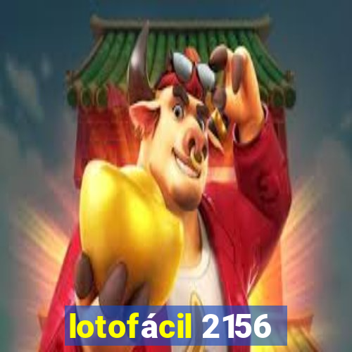 lotofácil 2156