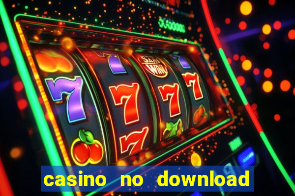 casino no download free slots