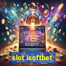 slot isoftbet