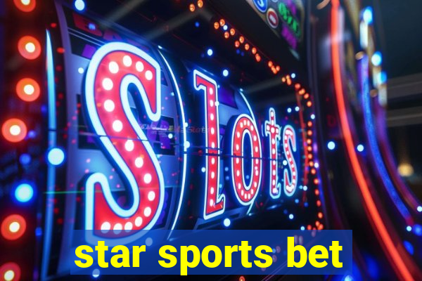 star sports bet