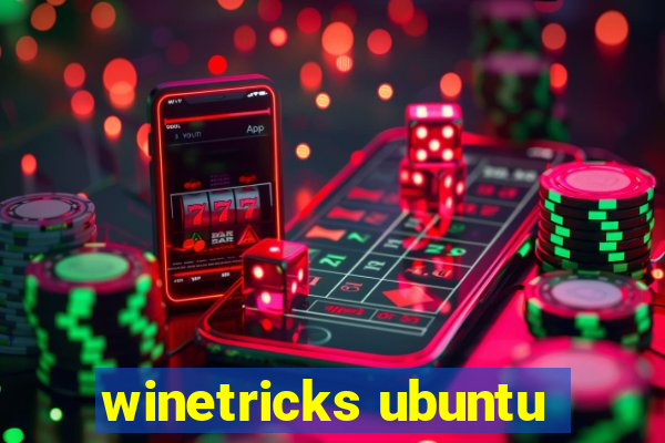 winetricks ubuntu