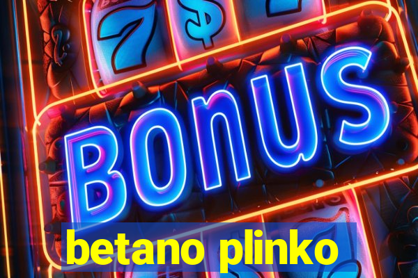 betano plinko