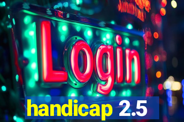 handicap 2.5