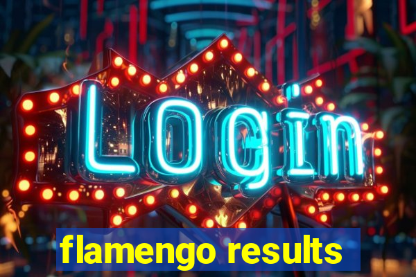 flamengo results