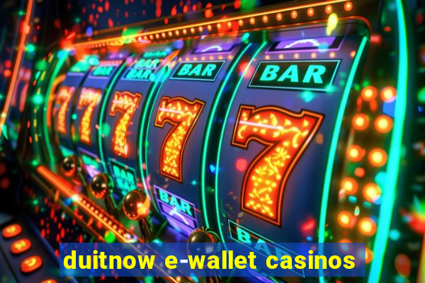 duitnow e-wallet casinos