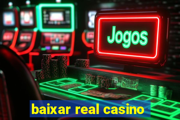 baixar real casino