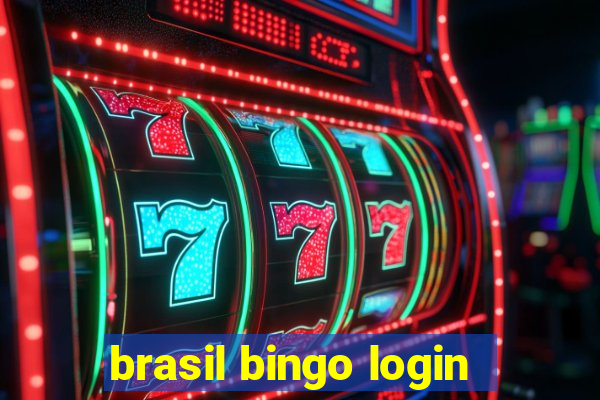 brasil bingo login