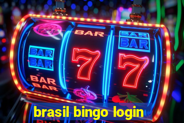 brasil bingo login