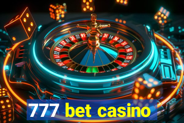 777 bet casino