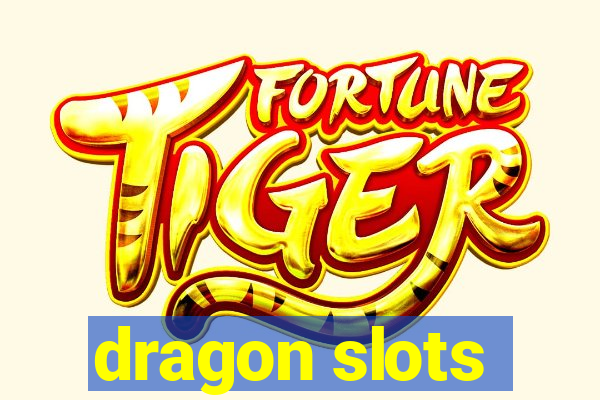 dragon slots