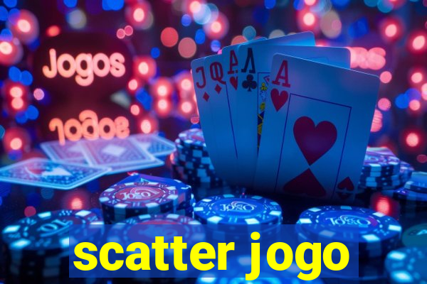 scatter jogo